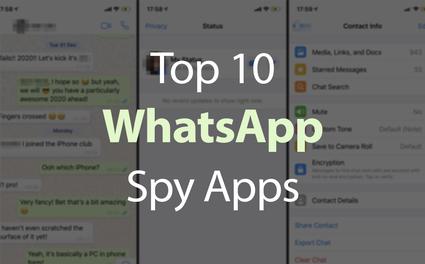 Top 10 WhatsApp Spy Apps